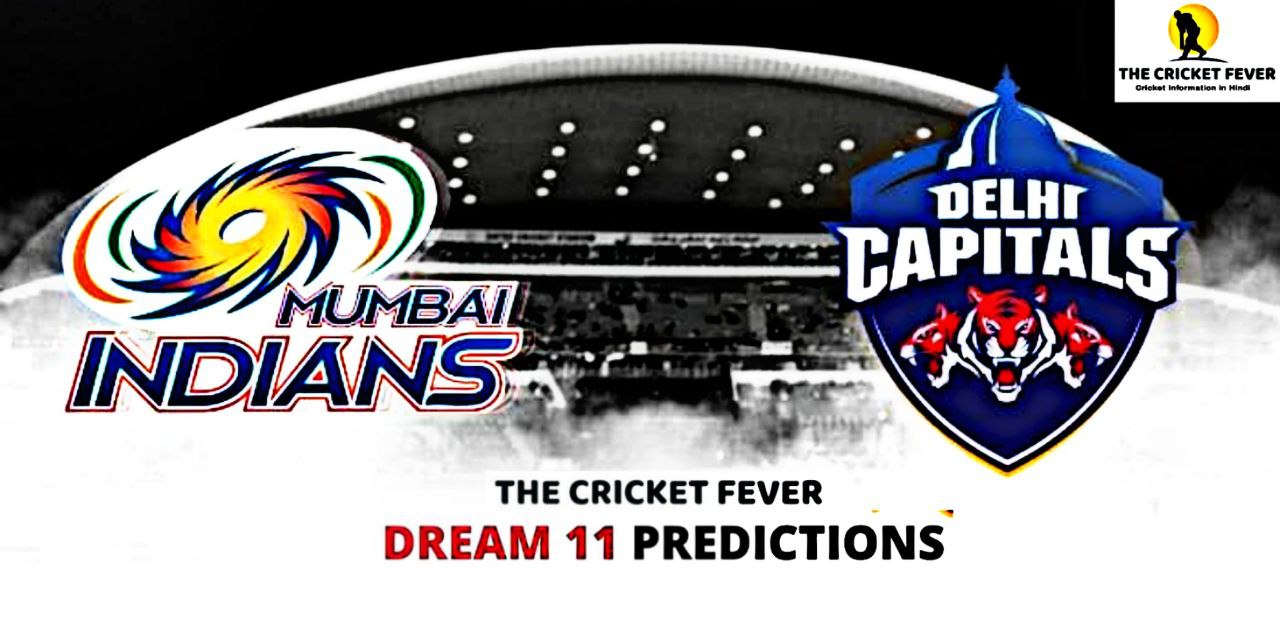 MI vs DC Dream11 Prediction In Hindi