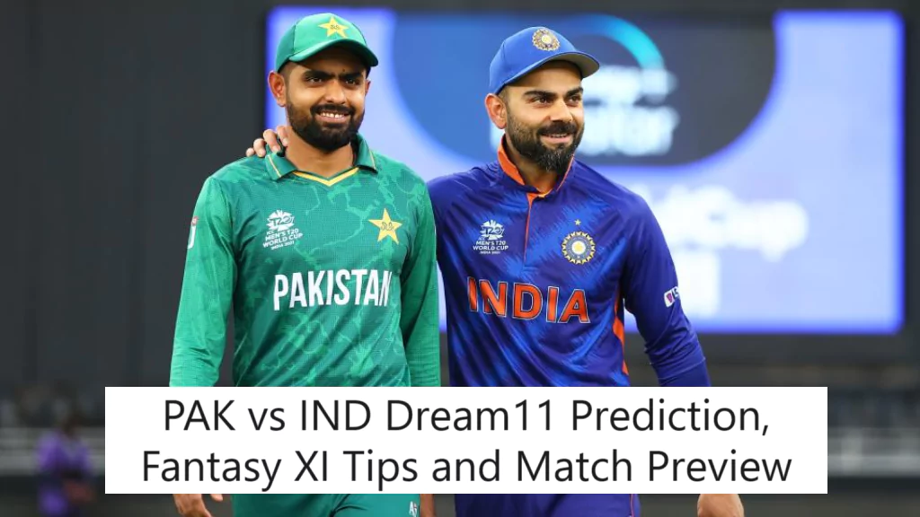 PAK vs IND Dream11 Prediction