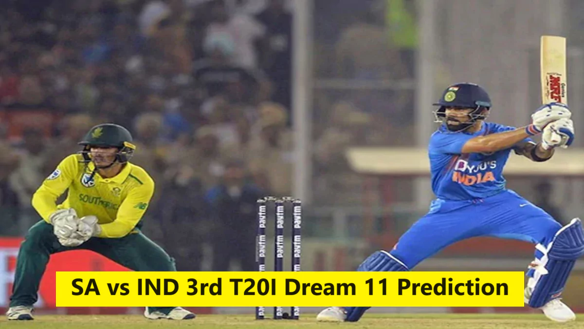 SA vs IND 3rd T20I Dream 11 Prediction