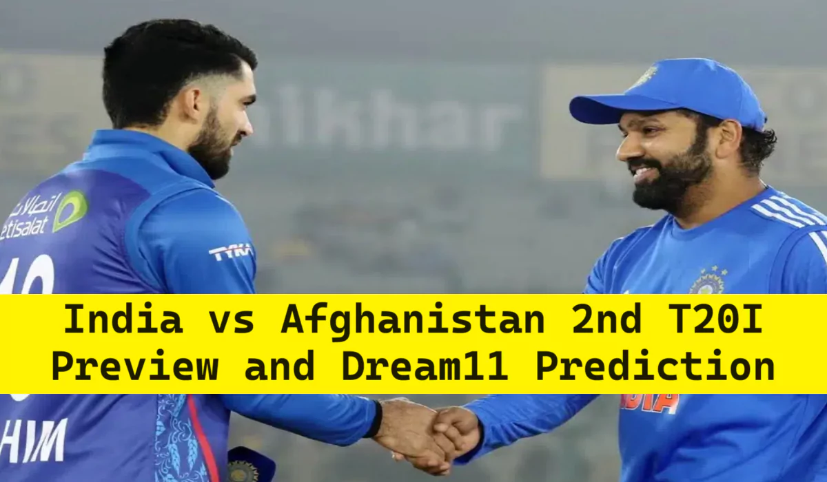 IND vs AFG Dream11 Prediction 2nd T20I